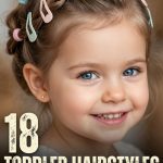 18 Toddler Hairstyles with Gentle Clips and Soft Ponies