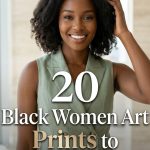 20 Black Women Art Prints to Celebrate Beauty