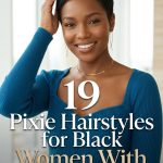 19 Pixie Hairstyles for Black Women With Modern Appeal