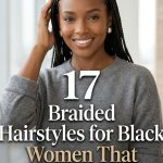17 Braided Hairstyles for Black Women That Look Stunning