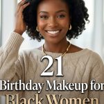21 Birthday Makeup for Black Women That Glows
