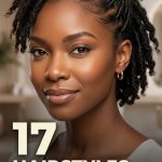 17 Gorgeous Hairstyles for Short Starter Locs