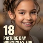 18 Picture Day Hairstyles for Kids with Braids, Curls and Polished Looks