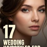 17 Wedding Hairstyles for Long Hair from Classic to Modern