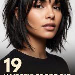 19 Hairstyles for Big Foreheads with Bangs, Layers and Face-Framing