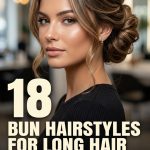 18 Bun Hairstyles for Long Hair from Classic Chignons to Loose Updos