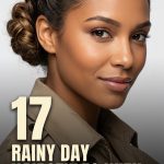 17 Rainy Day Hairstyles with Braids, Buns and Practical Styling