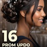 16 Prom Updo Hairstyles with Braids, Buns and Elegant Details