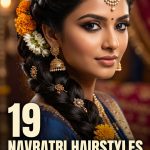 19 Navratri Hairstyles with Traditional Details and Festive Styling