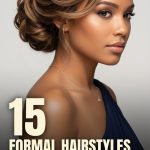 15 Formal Hairstyles for One-Shoulder Dresses with Elegant Updos