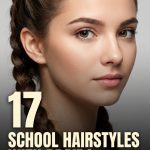 17 School Hairstyles with Braids, Ponytails and Practical Styling