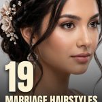 19 Marriage Hairstyles with Traditional Details, Braids and Elegant Updos