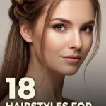18 Hairstyles for Silky Hair Using Gripping Braid Techniques