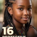 16 Protective braided hairstyles for black hair kids
