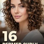 16 Permed curly hairstyles for straight hair