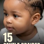 15 Gentle braided hairstyles for babies